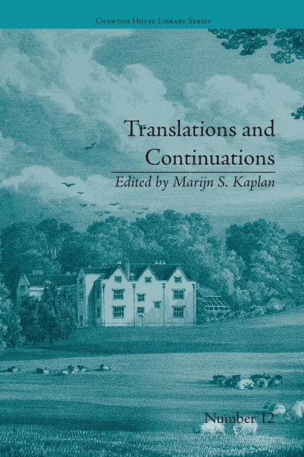 Translations and Continuations: Riccoboni and Brooke, Graffigny and Roberts (Chawton House Library: Women's Novels)