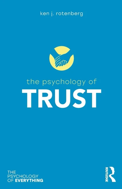 The Psychology of Trust (The Psychology of Everything)