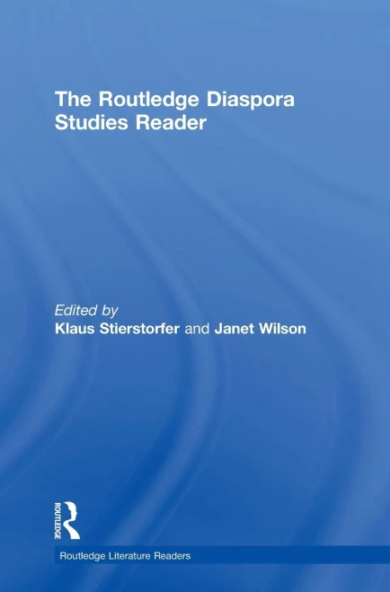The Routledge Diaspora Studies Reader (Routledge Literature Readers)