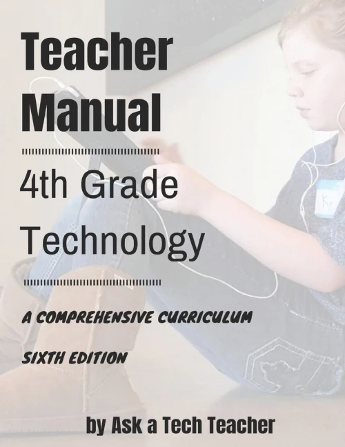 4th Grade Technology: A Comprehensive Curriculum