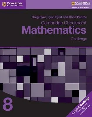 Cambridge Checkpoint Mathematics Challenge Workbook 8