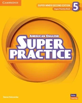 Super Minds Level 5 Super Practice Book American English