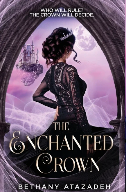 The Enchanted Crown: A Sleeping Beauty Retelling (The Stolen Kingdom) - Hardcover