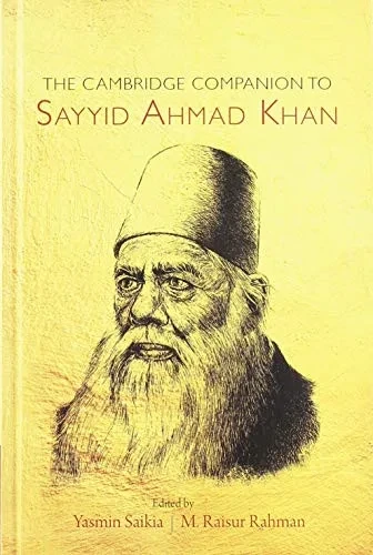 The Cambridge Companion to Sayyid Ahmad Khan