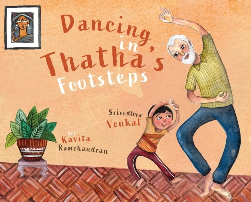 Dancing in Thatha's Footsteps - Hardcover