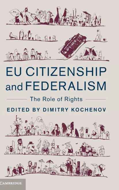 EU Citizenship and Federalism: The Role of Rights