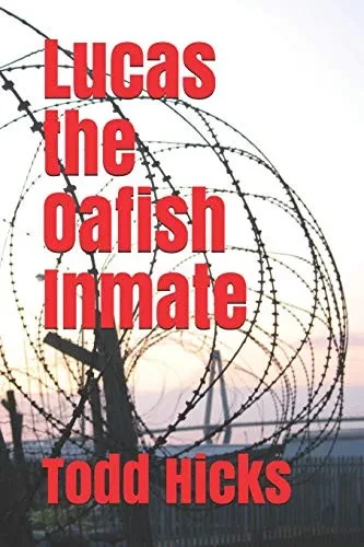 Lucas the Oafish Inmate