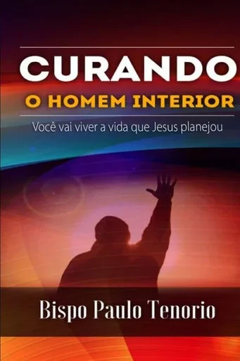 Curando o Homem Interior (Portuguese Edition)
