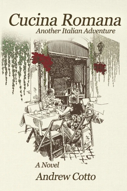 Cucina Romana: Another Italian Adventure (The Italian Adventures)