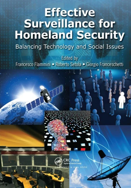 Effective Surveillance for Homeland Security (Multimedia Computing, Communication and Intelligence)