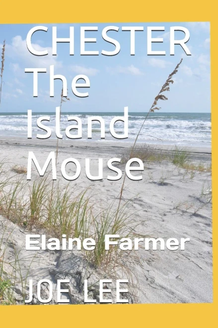 CHESTER The Island Mouse