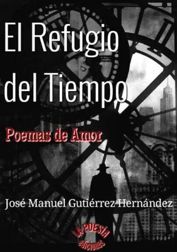 EL REFUGIO DEL TIEMPO (Spanish Edition)