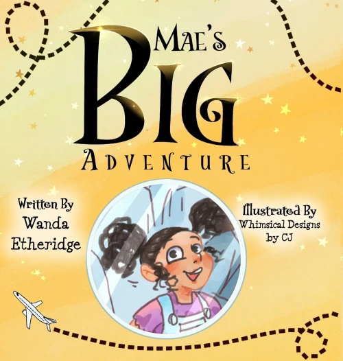 Mae's Big Adventure - Hardcover