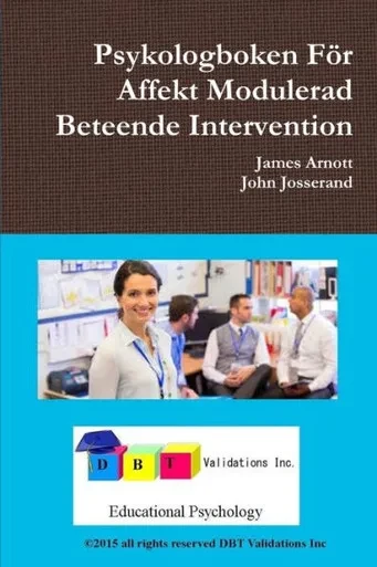 Psykologboken F÷r Affekt Modulerad Beteende Intervention (Swedish Edition)