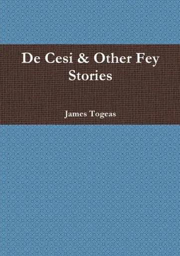 De Cesi & Other Fey Stories