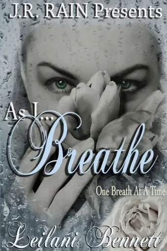 As I Breathe (One Breath at a Time: Book 2)