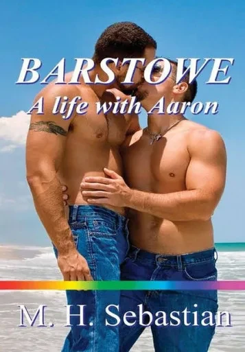 BARSTOWE: A Life with Aaron