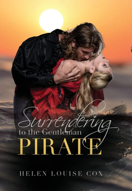 Surrendering to the Gentleman Pirate - Hardcover