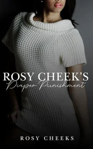 Rosy Cheek's Diaper Punishment