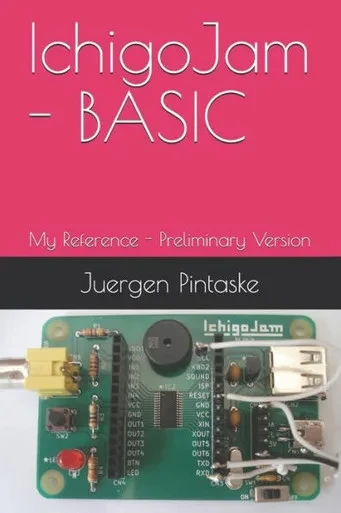 IchigoJam - BASIC: My Reference - Preliminary Version