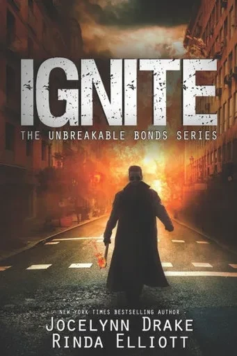 Ignite (Unbreakable Bonds Series)