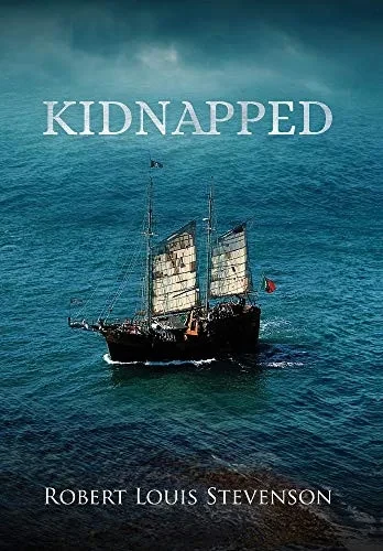 Kidnapped (Annotated) (Sastrugi Press Classics) - Hardcover