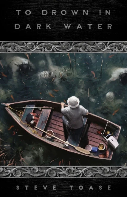 To Drown in Dark Water