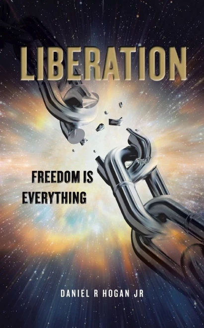 LIBERATION: Freedom Is Everything