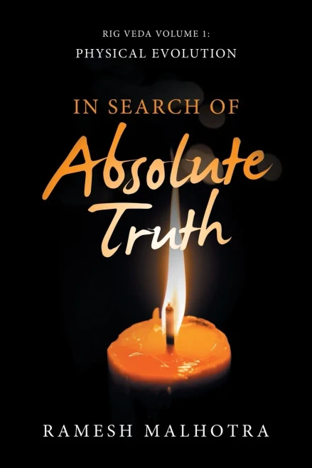 In Search of Absolute Truth: Rig Veda Volume 1 - Paperback