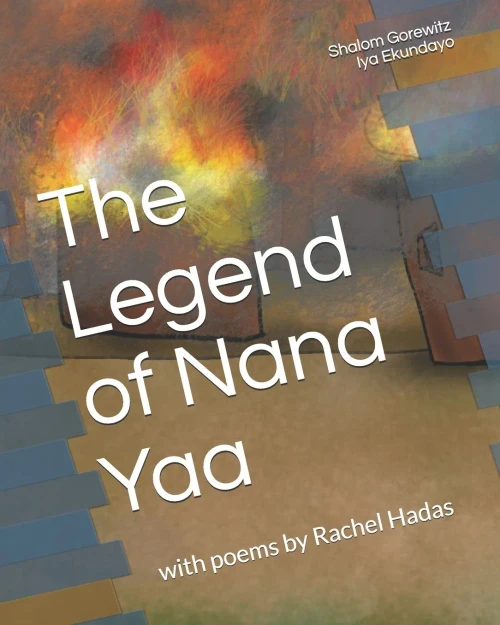 The Legend of Nana Yaa: (A Story of Eshu)