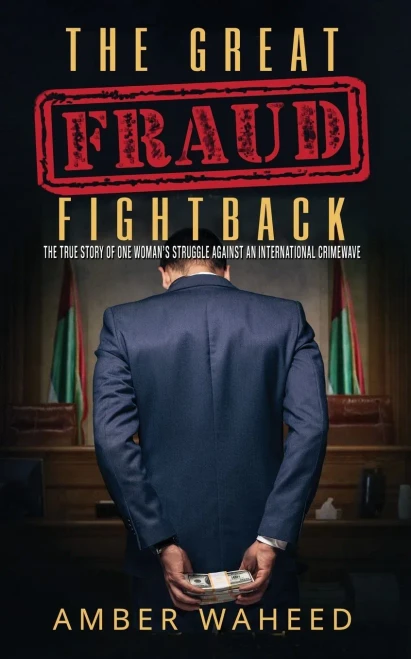 The Great Fraud Fightback: The true story of one woman’s struggle against an international crimewave