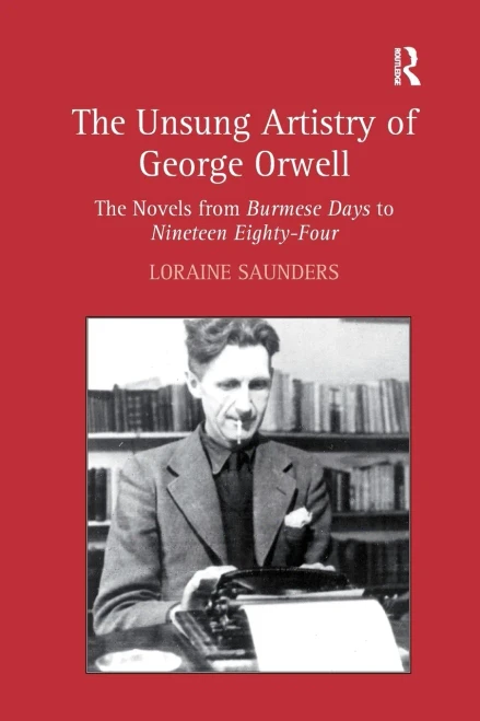 The Unsung Artistry of George Orwell
