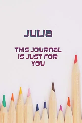 JULIA: THIS IS JUST FOR YOU
