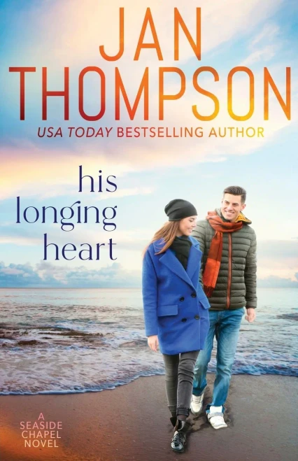 His Longing Heart: Returning Home to St. Simon's Island... A Christian Small Town Beach Romance (Seaside Chapel)