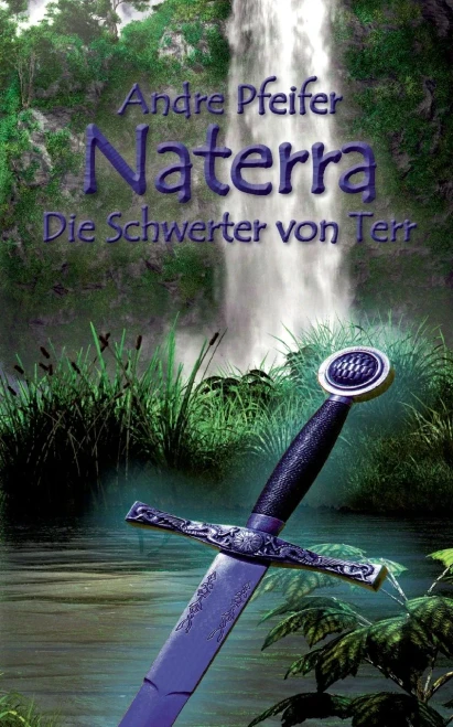 Naterra - Die Schwerter von Terr (German Edition)