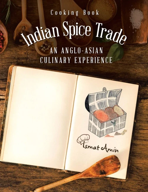 Cooking Book Indian Spice Trade an Anglo-asian Culinary Experience