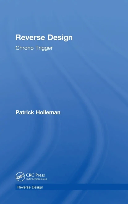Reverse Design: Chrono Trigger