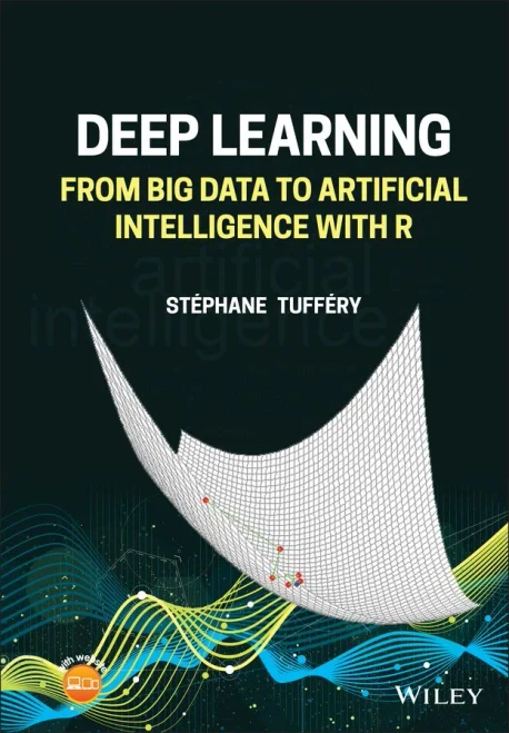 Deep Learning: From Big Data to Artificial Intelligence with R