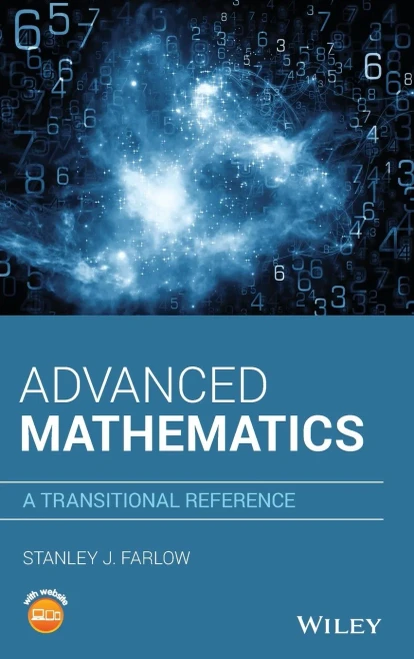 Advanced Mathematics: A Transitional Reference