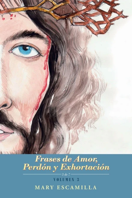 Frases De Amor, Perdón Y Exhortación (Spanish Edition) - 9781506535050
