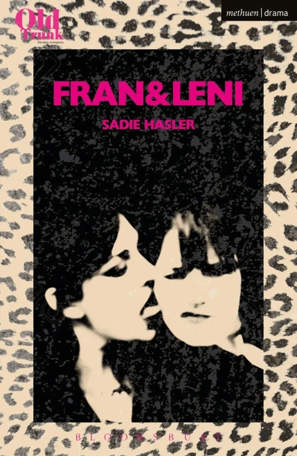 Fran & Leni (Modern Plays)