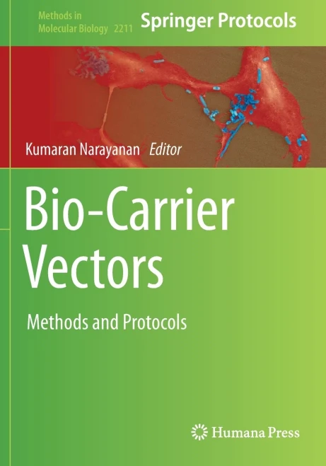 Bio-Carrier Vectors: Methods and Protocols (Methods in Molecular Biology)