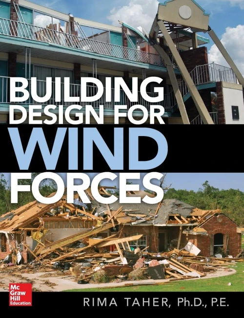 Building Design for Wind Forces: A Guide to ASCE 7-16 Standards
