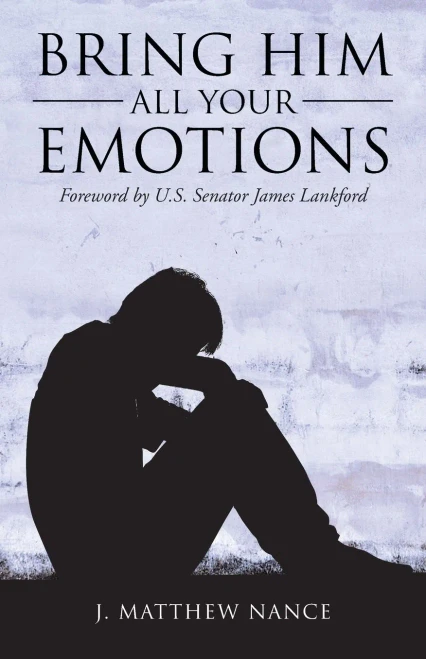 Bring Him All Your Emotions - Paperback