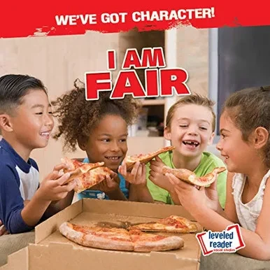 I Am Fair (We've Got Character!)