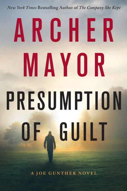 Presumption of Guilt: A Joe Gunther Novel (Joe Gunther Series, 27)