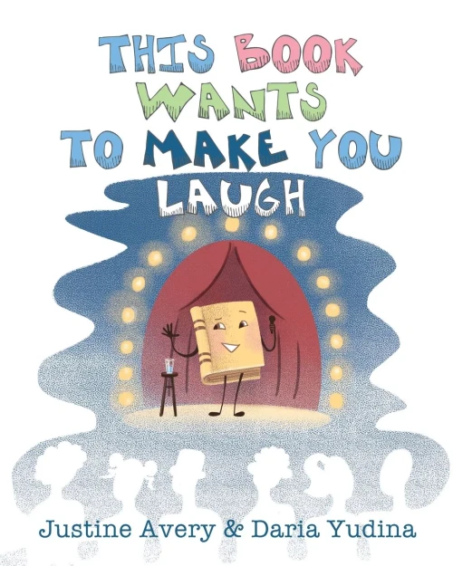 This Book Wants to Make You Laugh (Living Book)