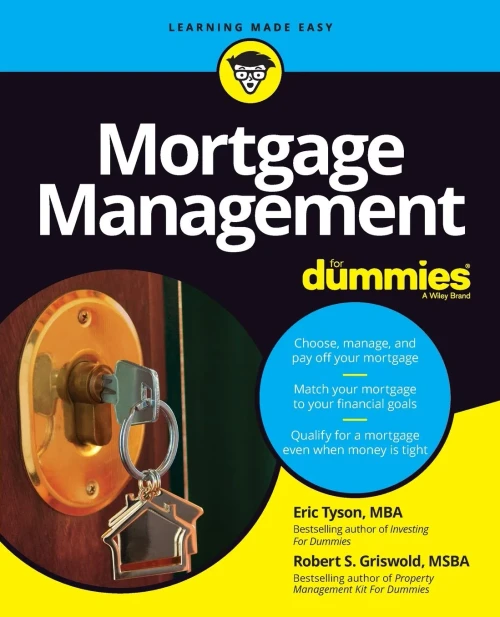 Mortgage Management For Dummies (For Dummies (Lifestyle))