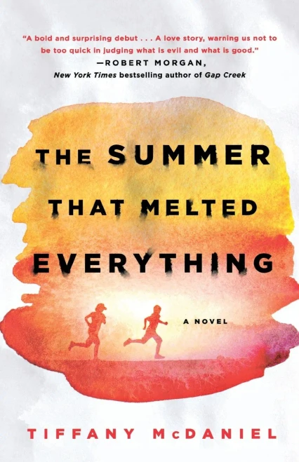 Summer That Melted Everything