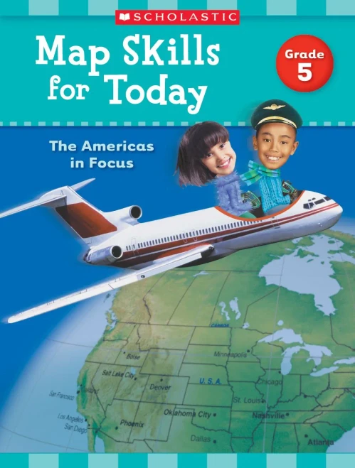 Map Skills for Today: Grade 5: The Americas in Focus